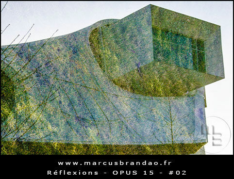 Reflets-et-Reflexions-Opus-15-02 Reflets-et-Reflexions-Opus-15-02