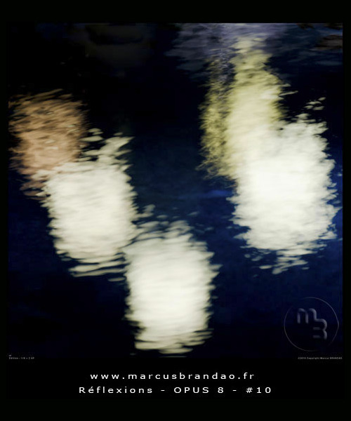 marcus-brandao-reflets-et-reflexions-opus-08-10 marcus-brandao-reflets-et-reflexions-opus-08-10
